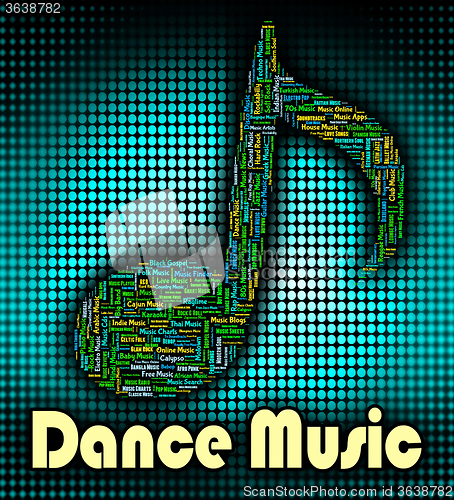 Image of Dance Music Indicates Sound Track And Audio