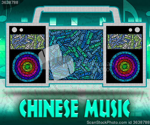 Image of Chinese Music Indicates Sound Track And Acoustic