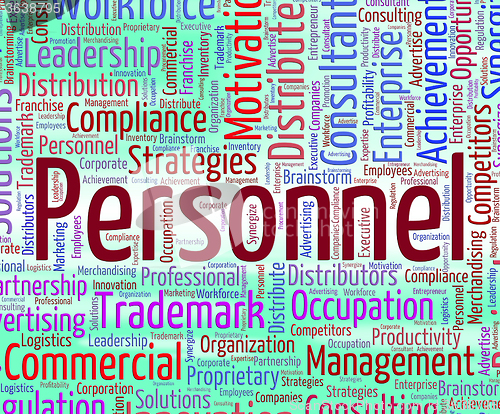 Image of Personnel Word Indicates Labour Force And Employees