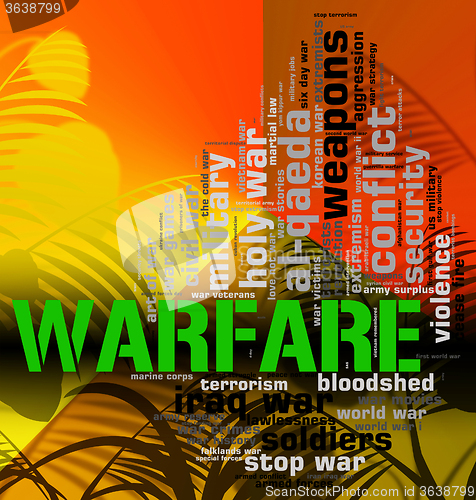 Image of Warfare Word Represents Battle Fights And Hostilities