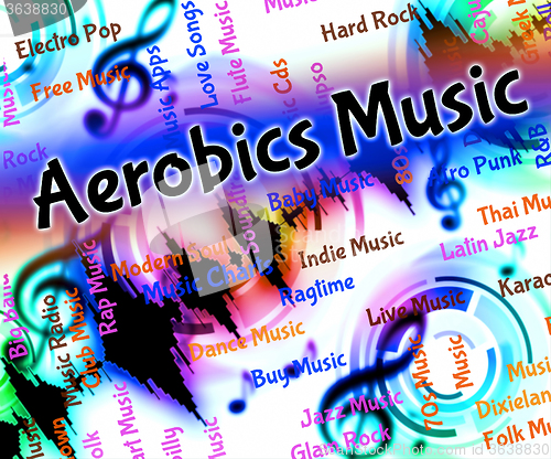 Image of Aerobics Music Indicates Sound Track And Audio
