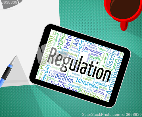 Image of Regulation Word Means Edict Rule And Law