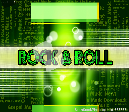 Image of Rock And Roll Indicates Sound Tracks And Audio