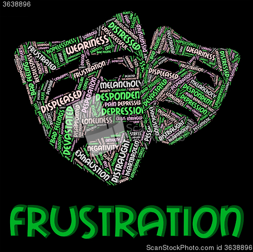 Image of Frustration Word Means Frustrating Vexed And Angered