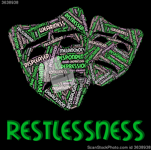 Image of Restlessness Word Shows Ill At Ease And Edgy