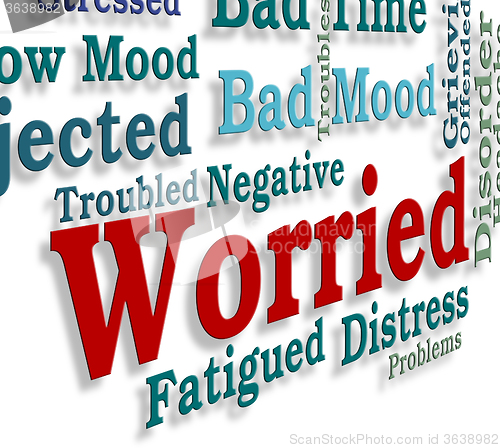 Image of Worried Word Indicates Ill At Ease And Afraid