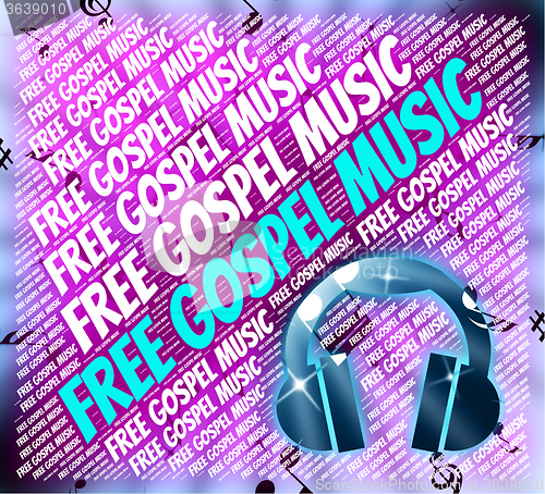 Image of Free Gospel Music Indicates Sound Tracks And Acoustic