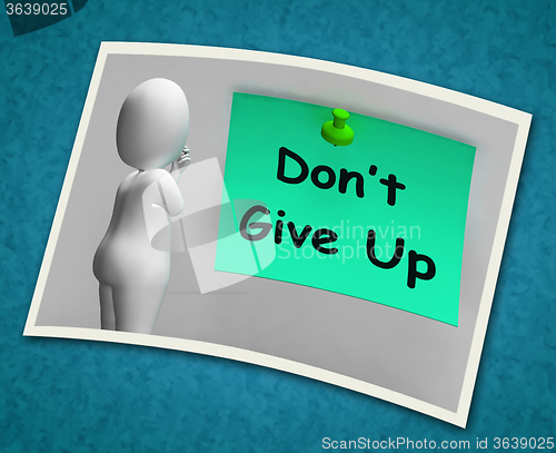 Image of Don\'t Give Up Photo Means Never Quit