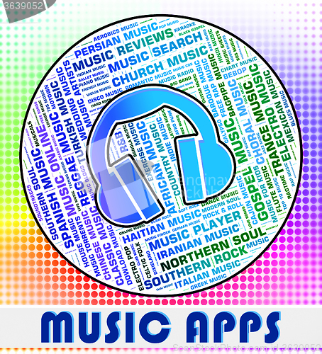 Image of Music Apps Means Sound Track And Applications