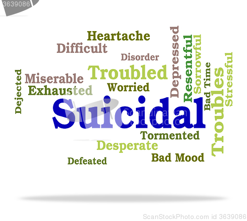 Image of Suicidal Word Indicates Suicide Crisis And Depressed