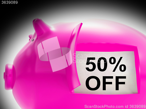 Image of Fifty Percent Off Piggy Bank Message Shows 50 Price Cut