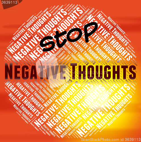 Image of Stop Negative Thoughts Means Reject Prohibited And Prohibit