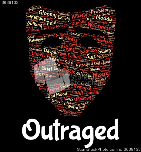 Image of Outraged Word Represents Text Horrify And Disgust