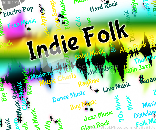 Image of Indie Folk Represents Sound Track And Audio