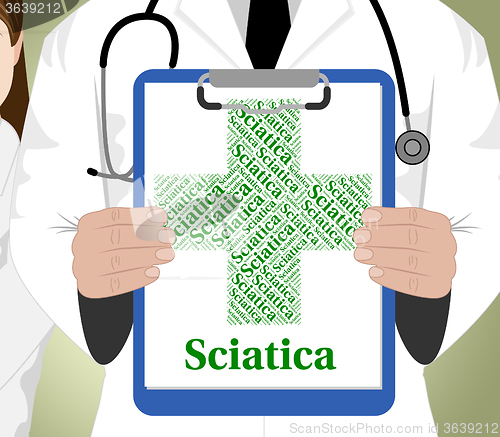 Image of Sciatica Word Shows Poor Health And Affliction