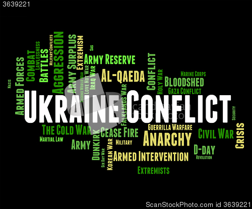 Image of Ukraine Conflict Shows Fighting Campaigns And Wars
