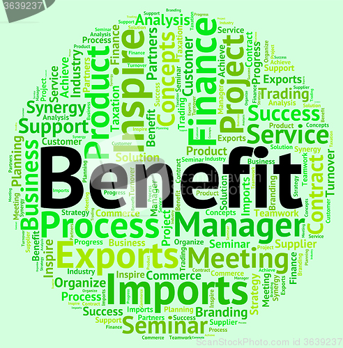 Image of Benefit Word Indicates Benefits Perk And Reward