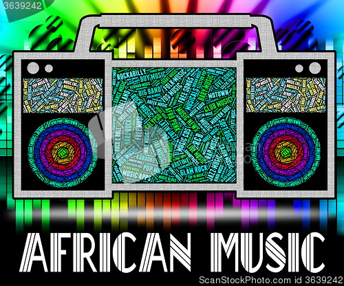 Image of African Music Shows Sound Tracks And Acoustic