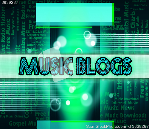 Image of Music Blogs Means Sound Track And Website