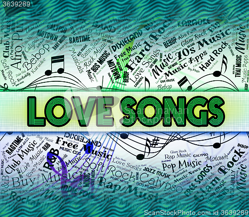 Image of Love Songs Means Sound Tracks And Boyfriend