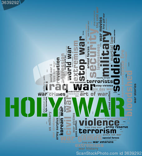 Image of Holy War Shows Military Action And Battle