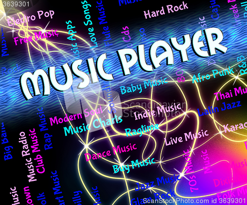 Image of Music Player Represents Sound Tracks And Musical