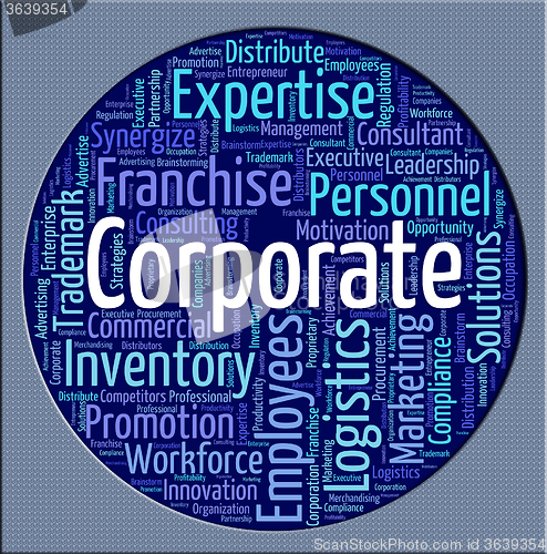 Image of Corporate Word Represents Business Text And Corporation