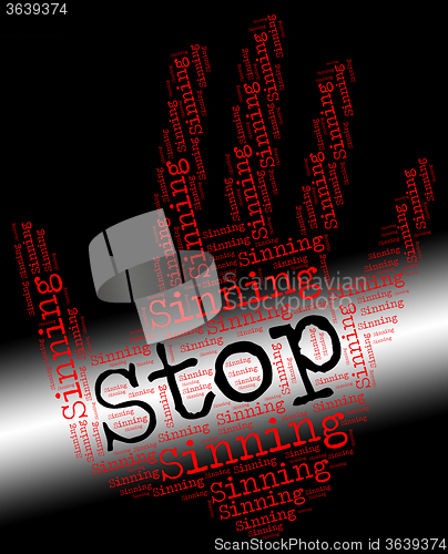 Image of Stop Sinning Shows Warning Sign And Control