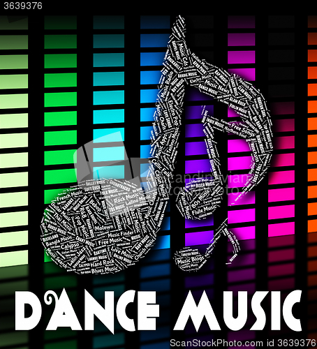 Image of Dance Music Represents Sound Track And Audio