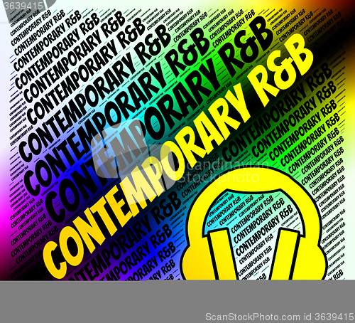 Image of Contemporary R&B Represents Rhythm And Blues And Rnb