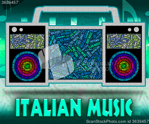 Image of Italian Music Shows Sound Track And Acoustic