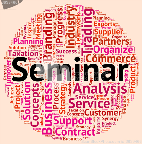 Image of Seminar Word Represents Forum Wordcloud And Seminars