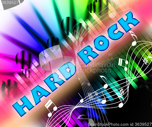 Image of Hard Rock Indicates Glam Metal And Harmonies