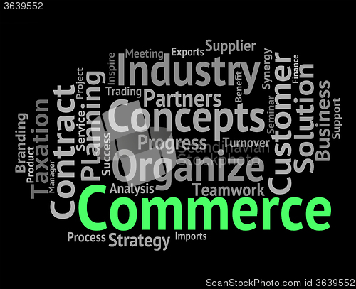 Image of Commerce Word Indicates Text Buying And Import