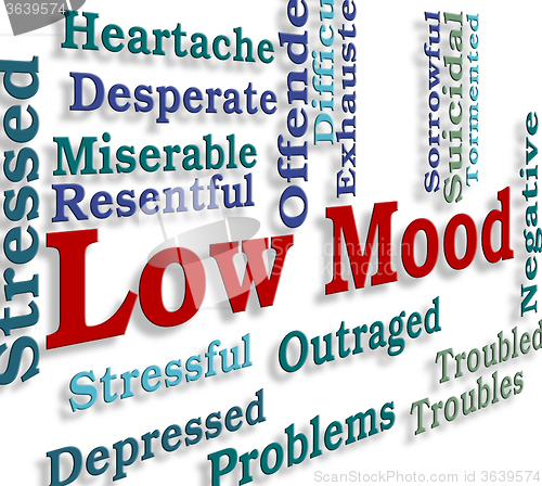 Image of Low Mood Means Broken Hearted And Despairing