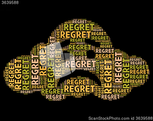 Image of Regret Word Means Apologetic Rue And Wordclouds