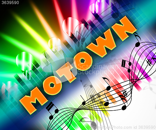 Image of Motown Music Means Sound Tracks And Harmony