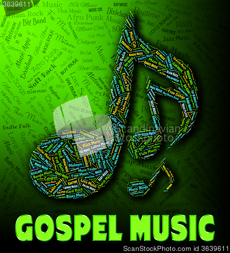 Image of Gospel Music Represents Sound Tracks And Christian