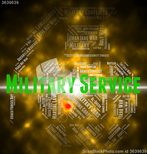 Image of Military Service Means Armed Forces And Army