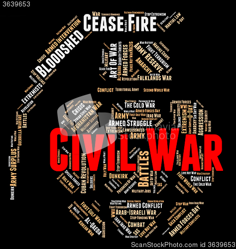 Image of Civil War Means Military Action And Authority