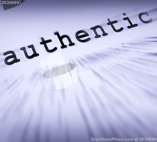 Image of Authentic Definition Displays Authenticity Guaranteed Or Genuine