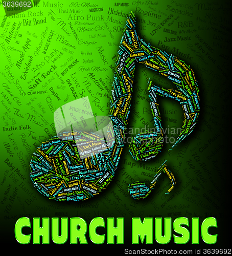 Image of Church Music Indicates House Of Worship And Acoustic