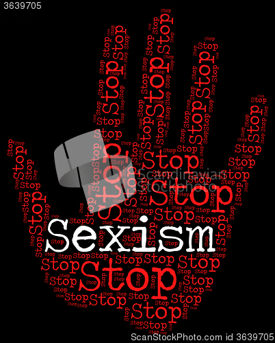 Image of Stop Sexism Shows Sexual Discrimination And Caution