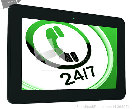 Image of Twenty Four Seven Tablet Shows Open 24/7