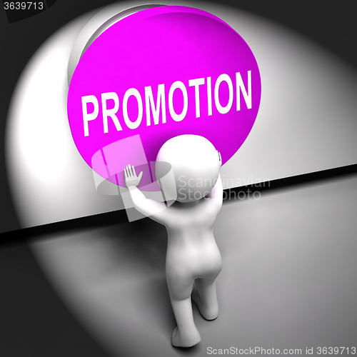 Image of Promotion Pressed Shows New And Higher Role