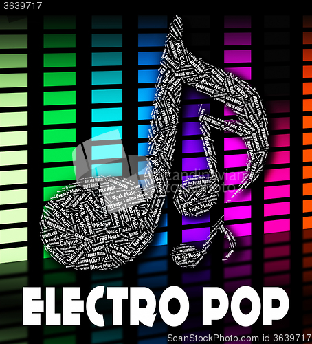 Image of Electro Pop Represents Sound Tracks And Funk