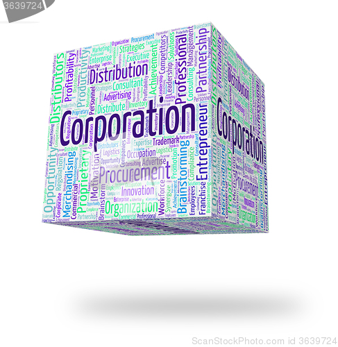 Image of Corporation Word Indicates Corporate Text And Wordcloud