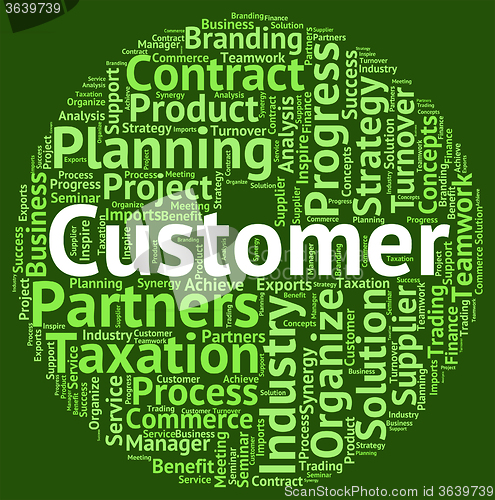 Image of Customer Word Indicates Shopper Buyers And Client