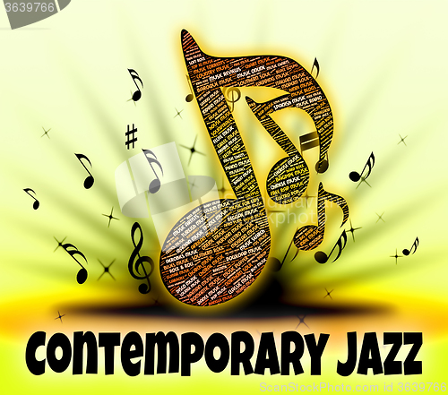 Image of Contemporary Jazz Represents Up To Date And Audio