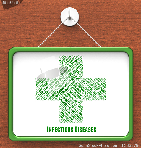 Image of Infectious Diseases Shows Poor Health And Advertisement